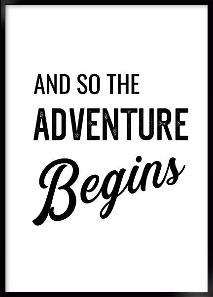 adventure begins