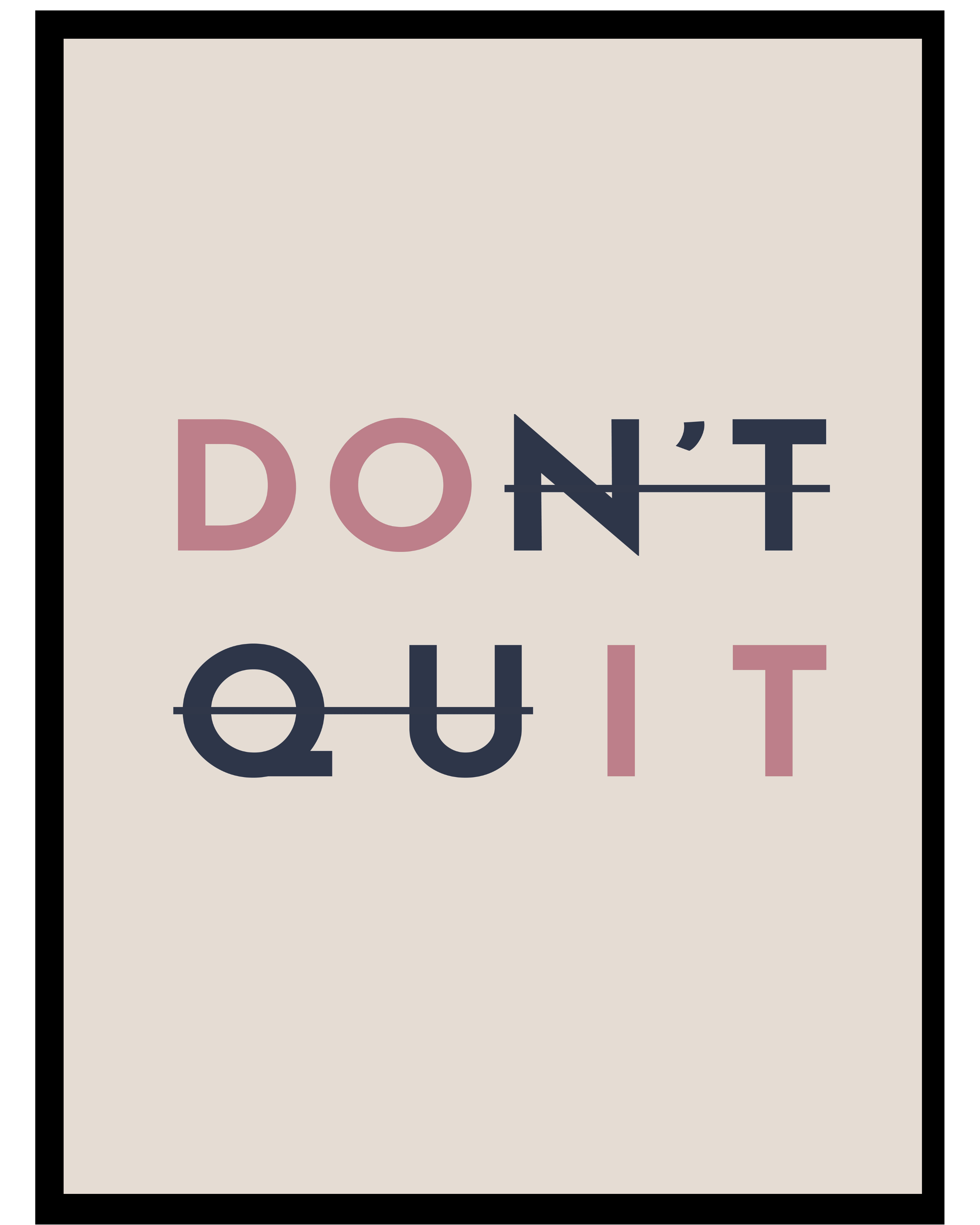 Don't Quit