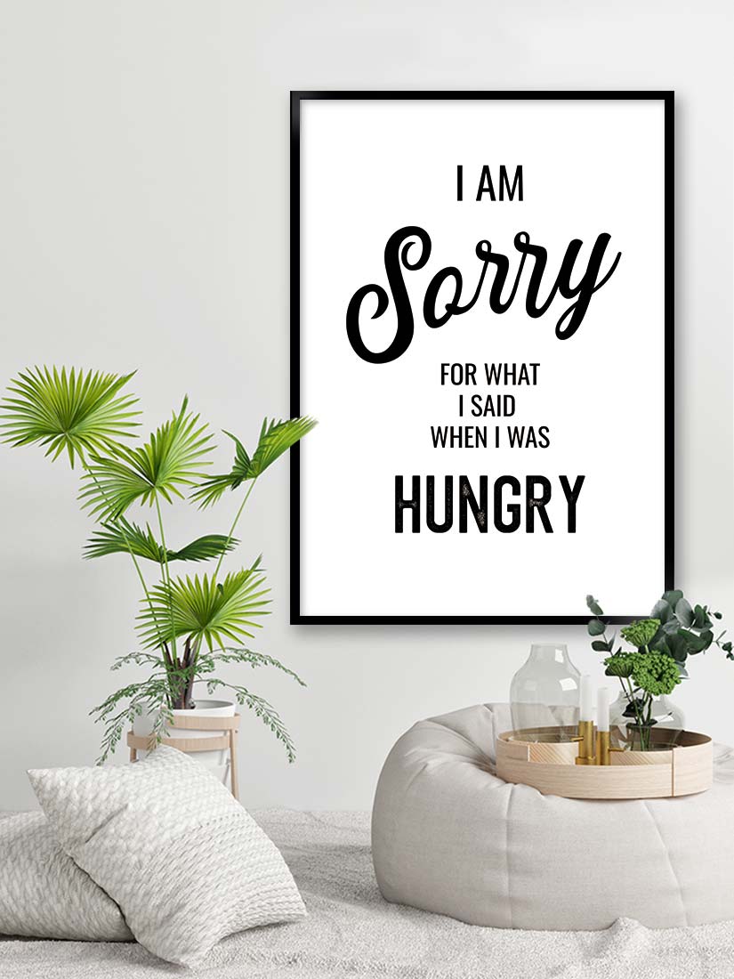 sorry hungry